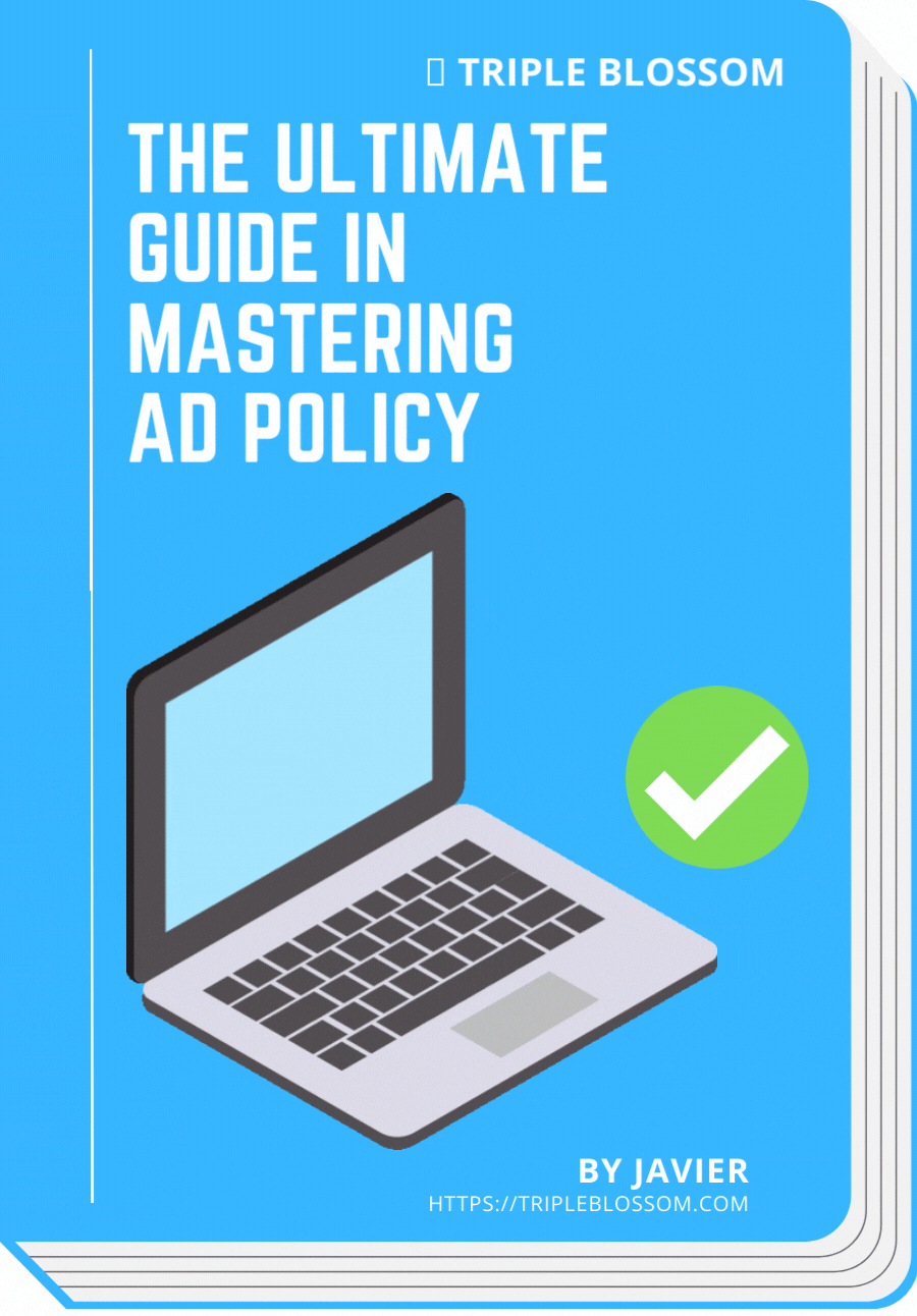 the-ultimate-guide-in-mastering-ad-policy